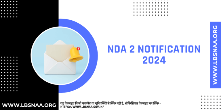 NDA 2 Notification 2024