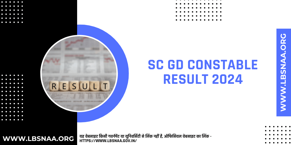 SC GD Constable Result 2024