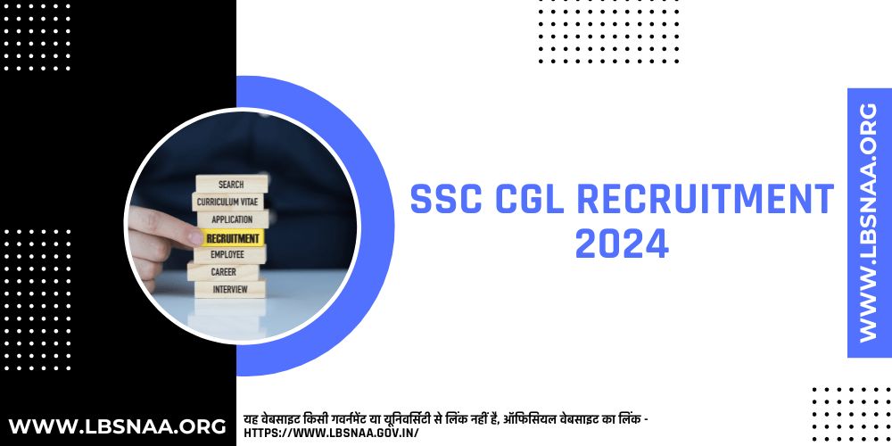 SSC CGL Recruitment 2024