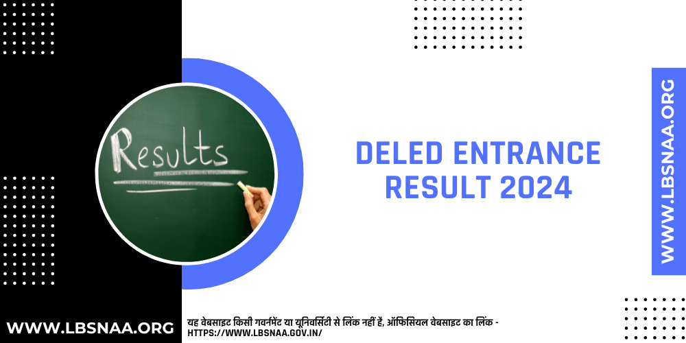 DELED Entrance Result 2024