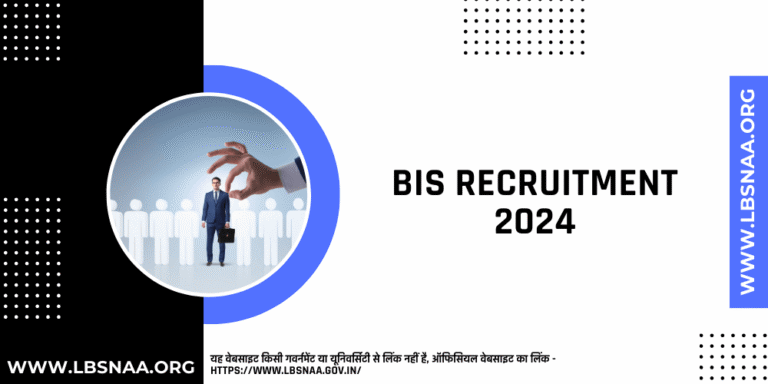 BIS Recruitment 2024