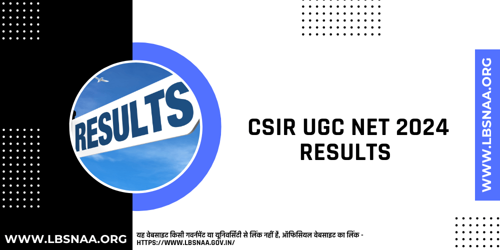 CSIR UGC NET 2024 Results